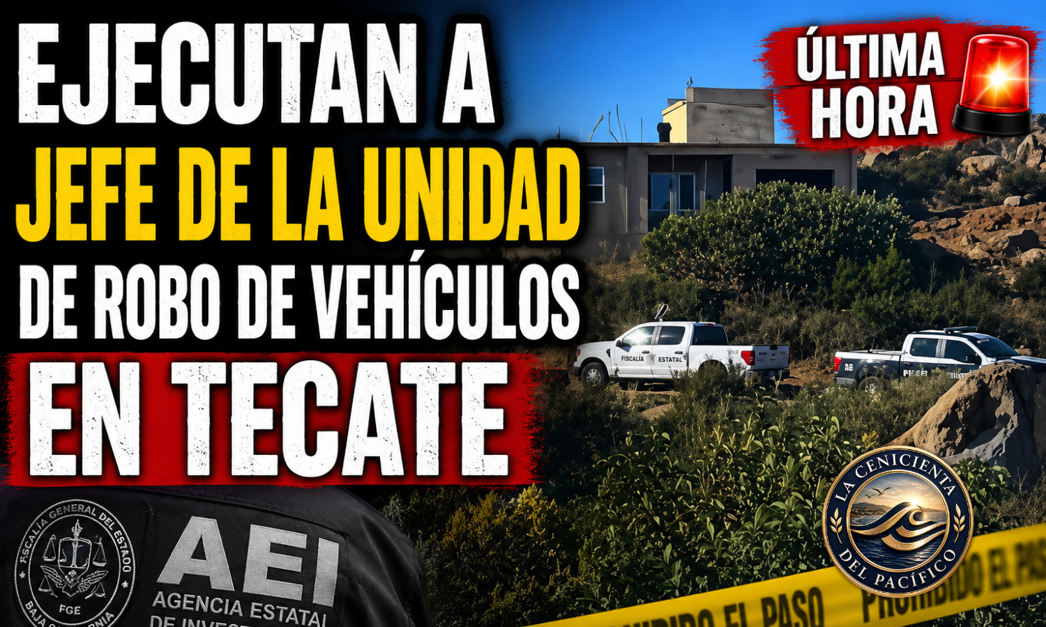 Patrullas de la Fiscalía durante la investigación del homicidio de un jefe de la Unidad de Robo de Vehículos en Tecate.